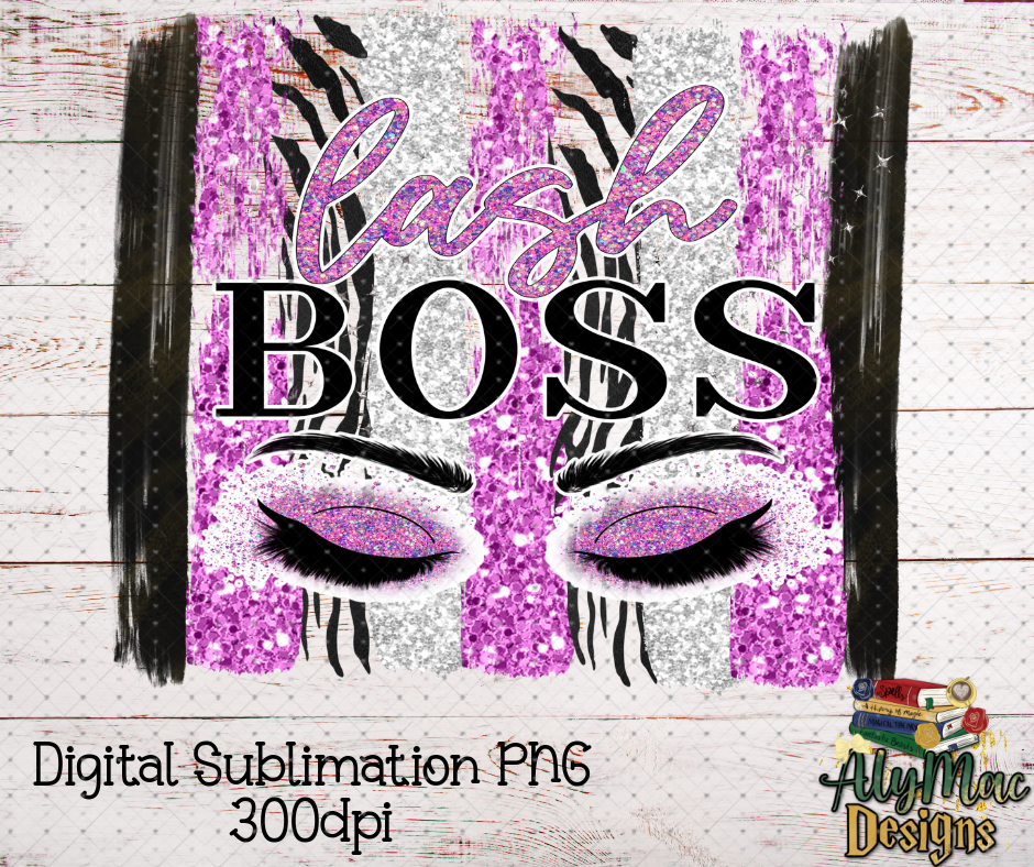 Lash Boss Digital Sublimation PNG File