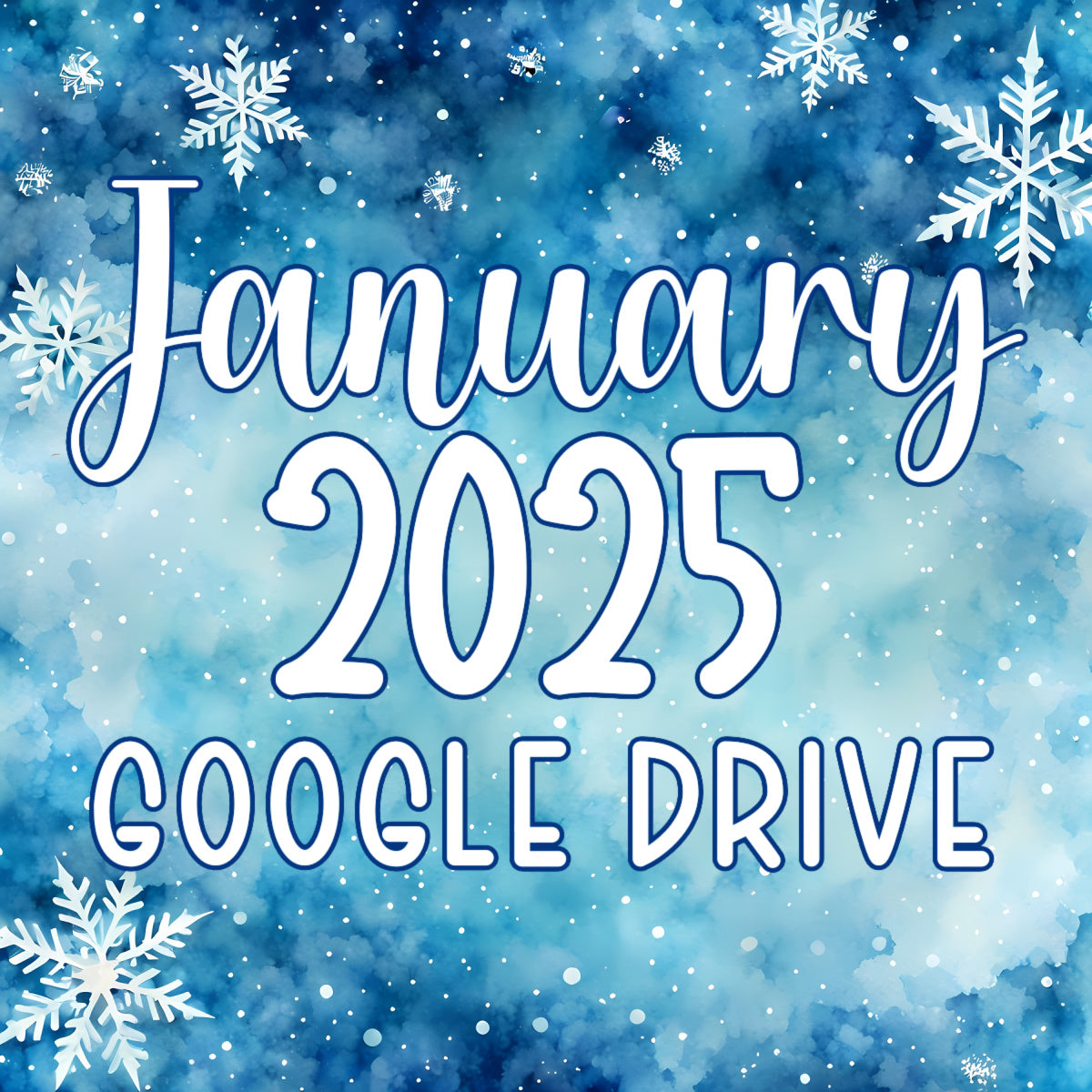 January 2025 Google Drive Folder