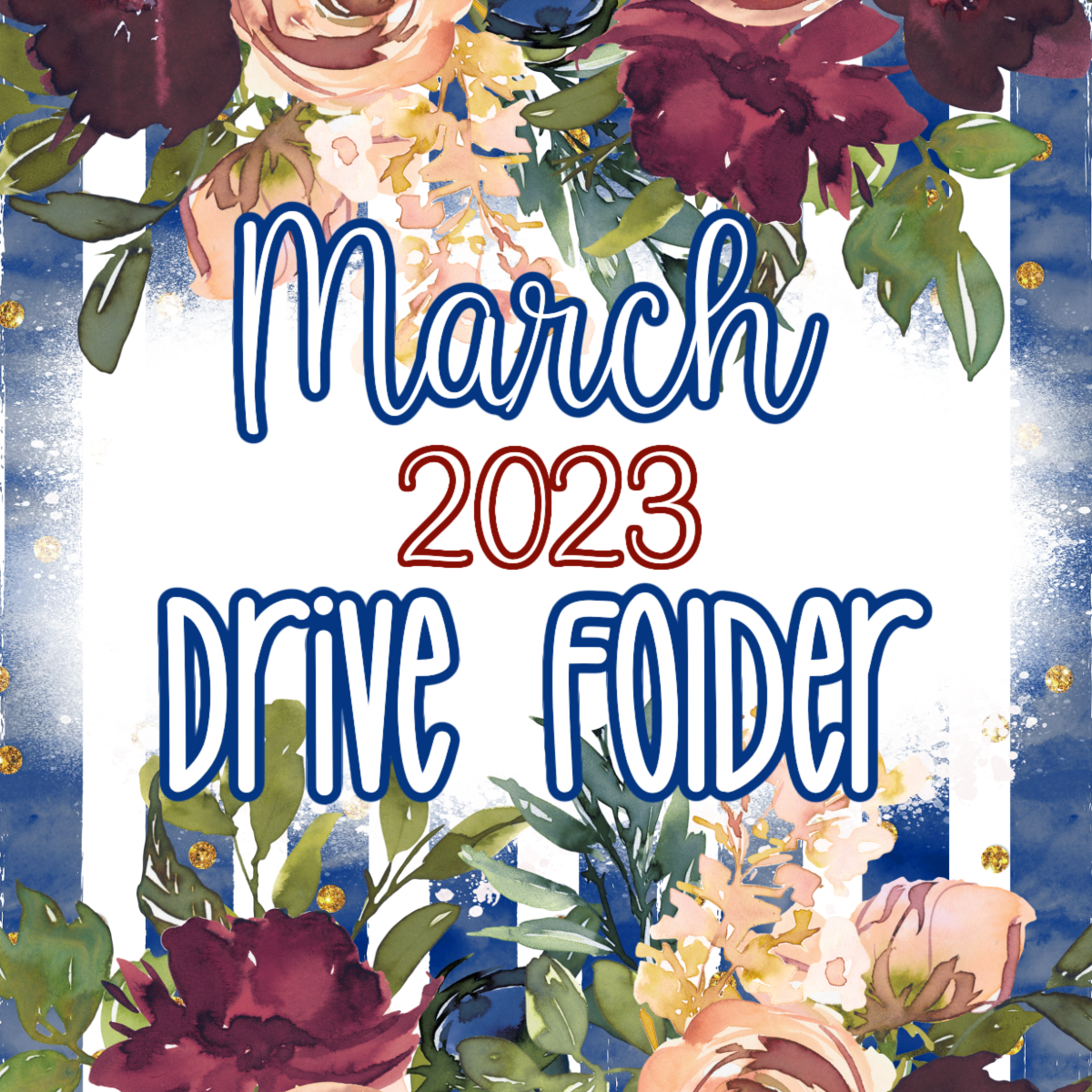 March 2023 Google Drive Folder