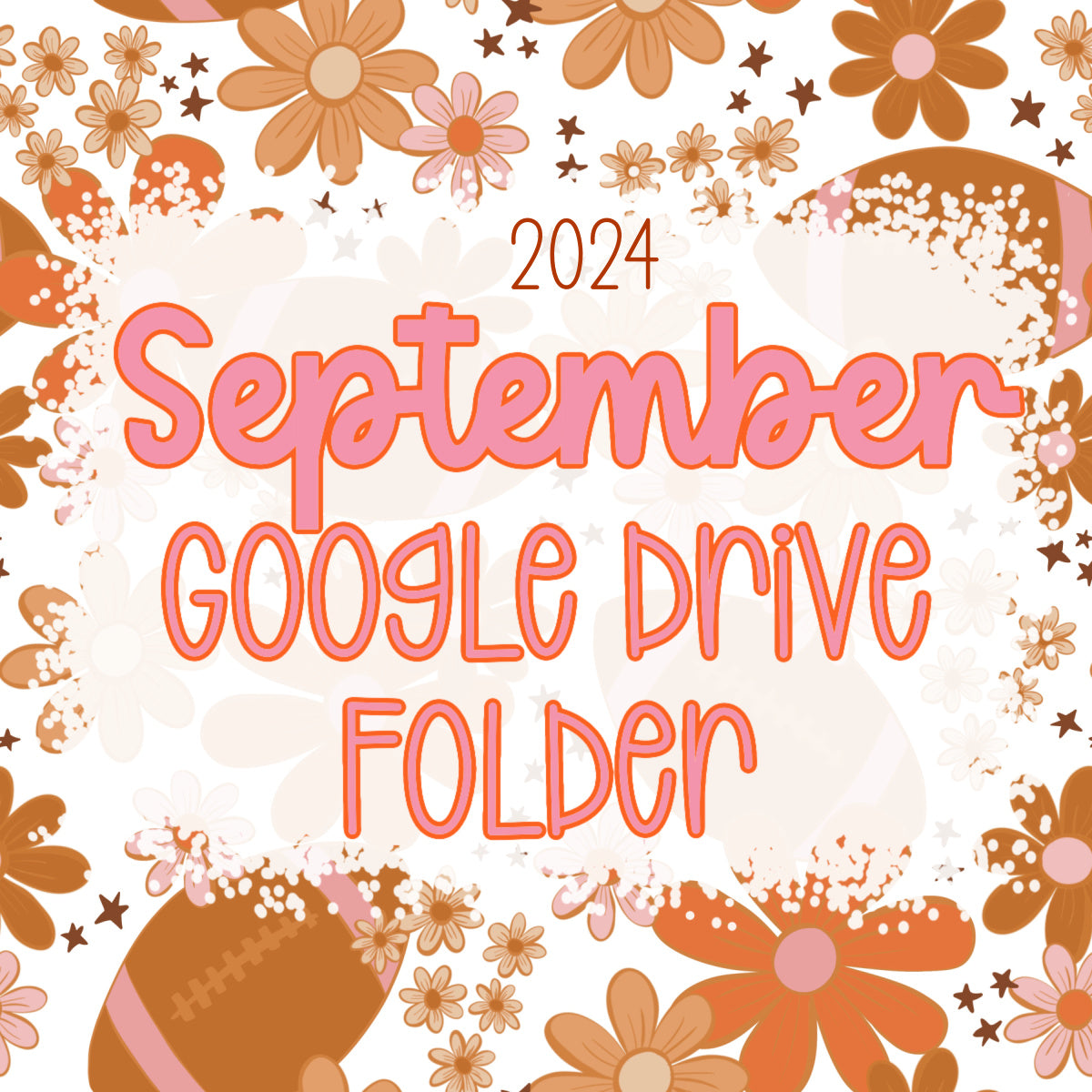 September 2024 Google Drive Folder