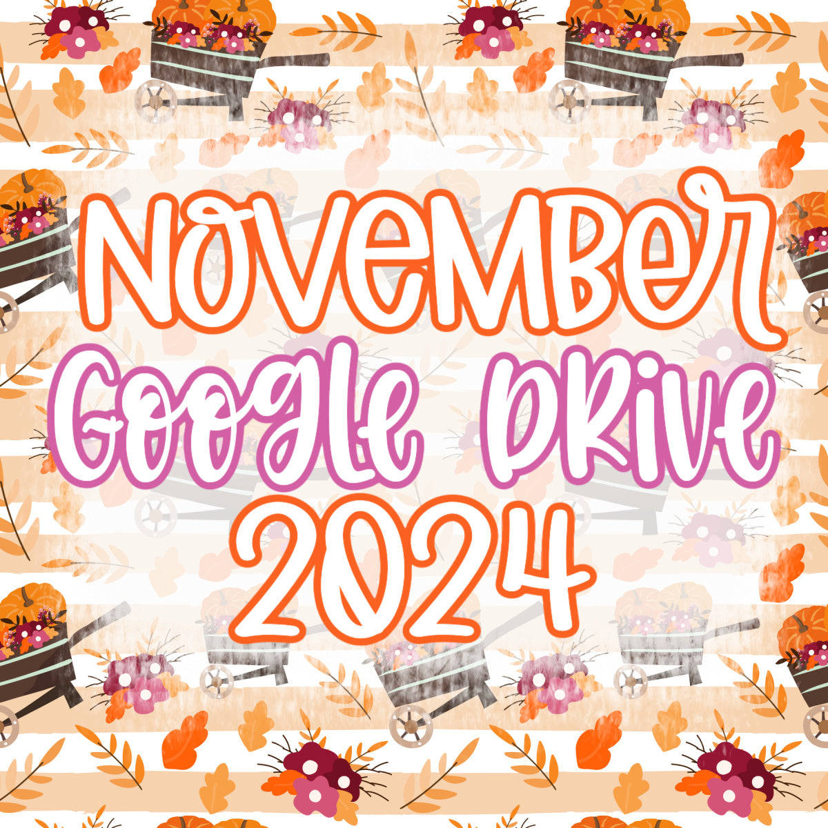 November Google Drive Folder 2024