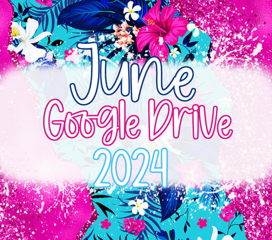 June Google Drive Folder 2024