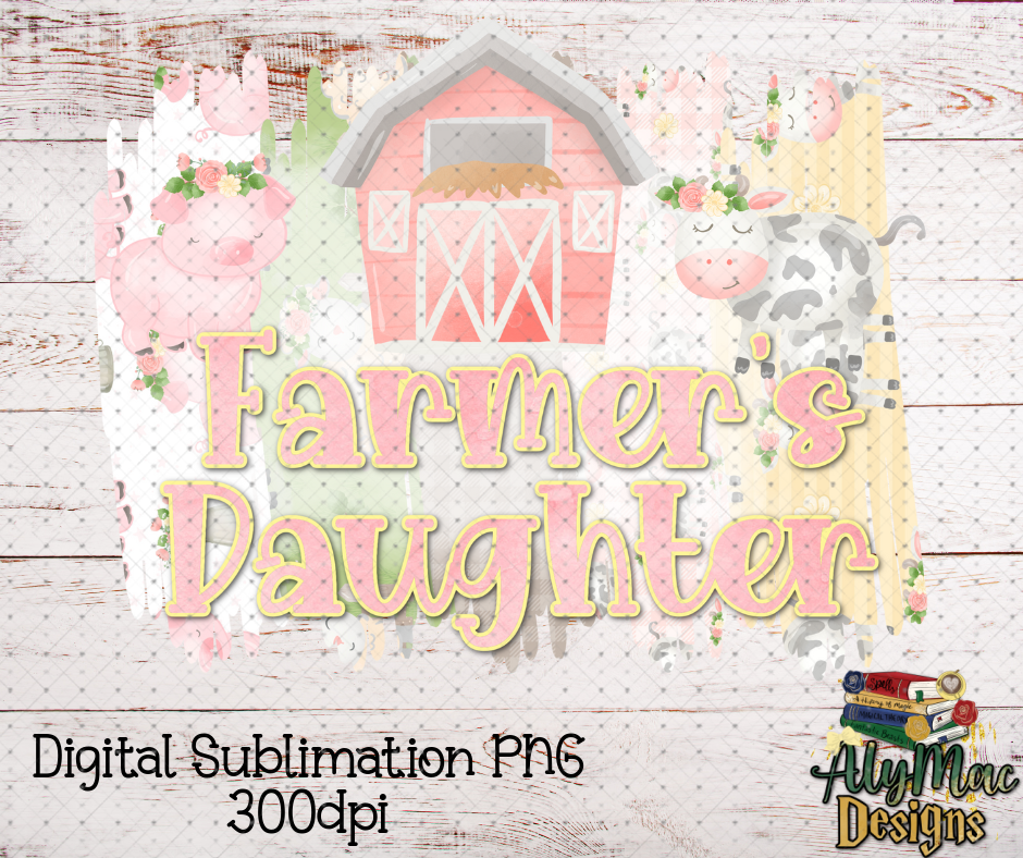 Farmers Daughter Digital Sublimation PNG File