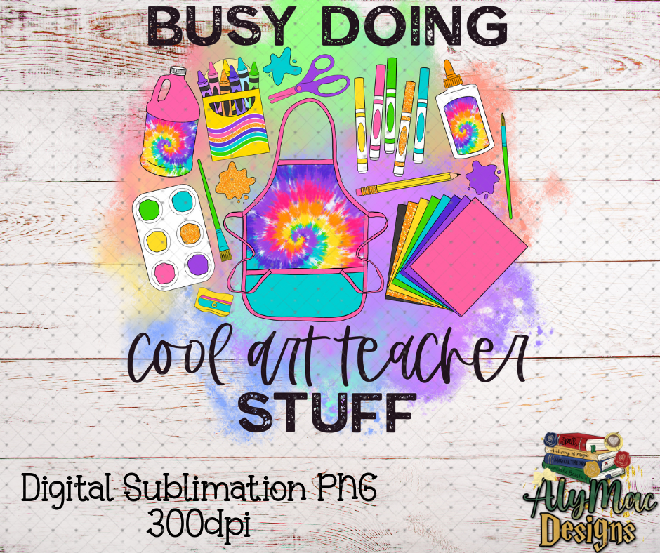 Cool Art Teacher Digital Sublimation PNG File