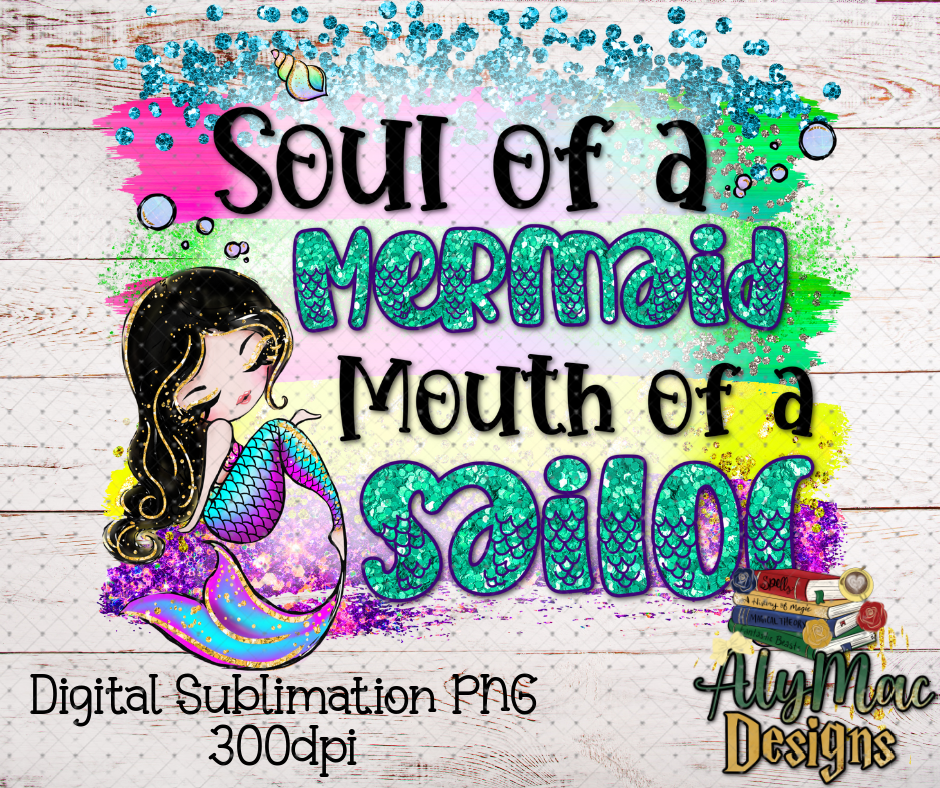 Soul of a Mermaid Digital Sublimation PNG File